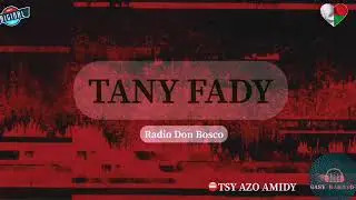 Tany fady : Tantara gasy vaovao (RDB) 