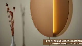 IKEA EN SABINE MARCELIS BRENGEN LIMITED VARMBLIXT COLLECTIE