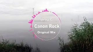Canon Rock - Jerry C