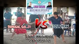 SemiFinal Tunggal Galih VS Siluman, Begasingan LAGA SASAK CUP 3