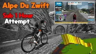 Alpe Du Zwift - Sub 1 Hour Attempt