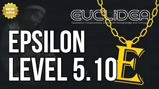 Euclidea 5.10 Walkthrough - Epsilon Level 5.10