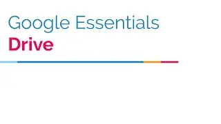 Google Drive: Essentials