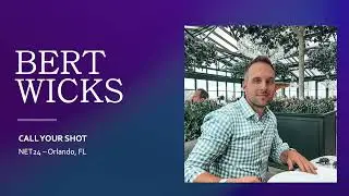 NET24 - Call Your Shot - Bert Wicks