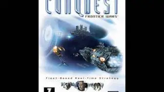 Conquest: Frontier Wars - Main Menu Screen Music