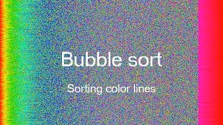 Bubble Sort: sorting color lines