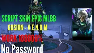 Script Skin Gusion V.E.N.O.M EPIC Skin Terbaru Gratis Tanpa Game Guardian - Mobile Legend.