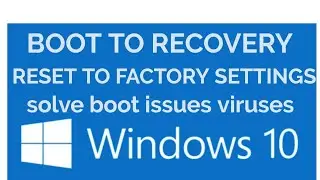 How to Reset Windows 10 to Factory Settings Boot to Recovery, Restore,  Without losing data or files