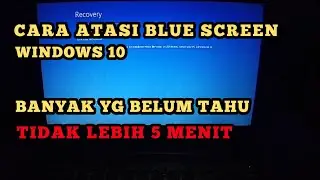 Only 5 Minutes How To Overcome Windows 10 Blue Screen | Error Recovery
