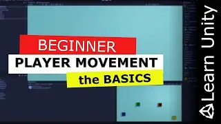 Unity Basics Player Movement