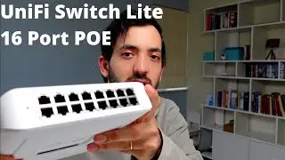 UniFi Switch Lite 16 PoE - Configuration & Migration