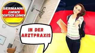 Learn German with dialogues | For examination by the doctor