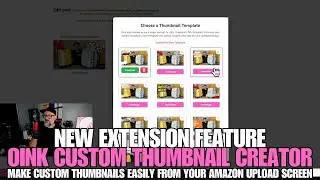 New Extension Feature: Oink Thumbnail Creator #amazoninfluencerprogram