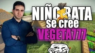 TROLLEO A NIÑO RATA QUE SE CREE VEGETTA777 | TROLLEO EN MINECRAFT