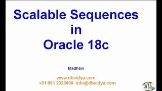 Oracle 18c Scalable Sequence