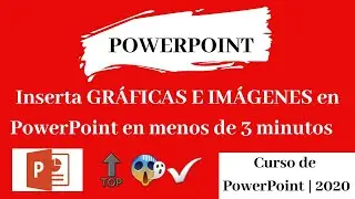 Aprende a insertar imágenes y gráficas en PowerPoint en menos de 3 minutos 💙💯 | PowerPoint 2020