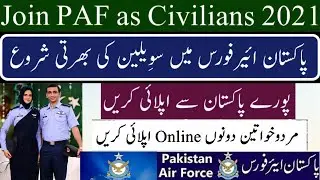 Join PAF as Civilian Jobs 2021-Pakistan Air Force Jobs