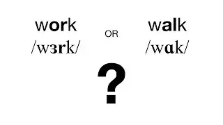 WORK or WALK? North American English pronunciation listening ear training activity