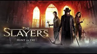 The Slayers - Official Trailer