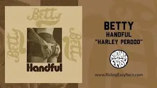 Betty - Harley Perdoo