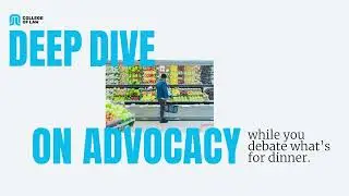 COLLEGE OF LAW | CPD BUNDLES | ADVOCACY