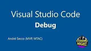 Visual Studio Code #3 - Debug