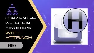How to Setup and Use HTTrack Website Copier ( Clone Entire Website )