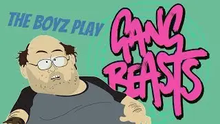 GANG BEASTS PARTY GAME LETS GO BOYS!!