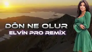 Ebru Gündeş - Bıraktığın Gibi Burdayım ( Elvin Pro Remix ) Dön Ne Olur
