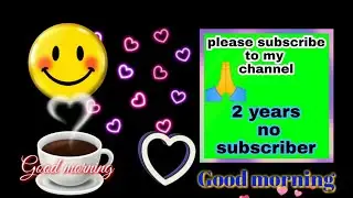 good morning green screen effect  background morning nycccc 2020