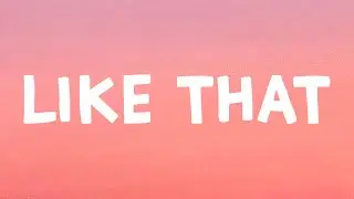 Doja Cat - Like That (Lyrics) Feat. Gucci Mane