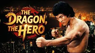 The Dragon, The Hero (1979) | Full Martial Arts Movie | John Liu Kung Fu Classic