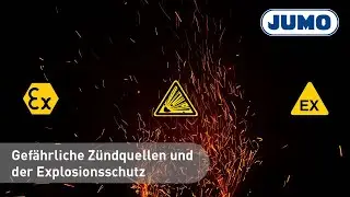 Sicherheit im Blick - Gefahr der Zündquellen und der Explosionsschutz