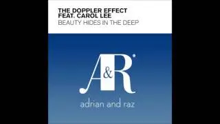 The Doppler Effect feat. Carol Lee - Beauty Hides In The Deep (Radio Edit)