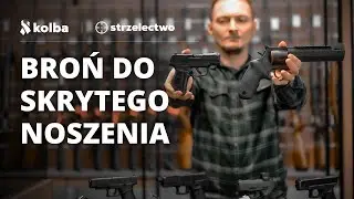 Najlepsza broń do skrytego noszenia na co dzień💥- Co wybrać?