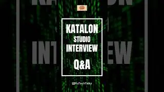 #shorts #youtubeshorts #katalonstudio interview questions and answers