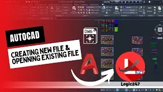 01. Creating New  File & Opining Existing File In Autodesk AutoCAD.