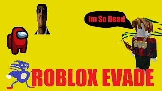 Roblox Evade