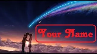 Your Name | Sparkles AMV