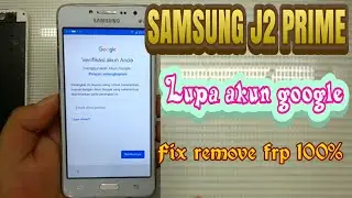 SAMSUNG J2 PRIME LUPA AKUN GOOGLE [BYPASS FRP] FIX 100%