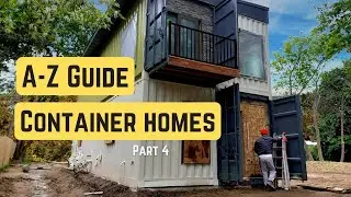 Container Homes | A-Z Guide (Part 4)