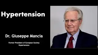 Former President of the European Society of Hypertension - Dr. Giuseppe Mancia