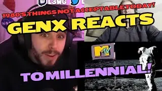 1980's Things Not Socially Acceptable, Reaction of Gen X Reacts to Millennial! 