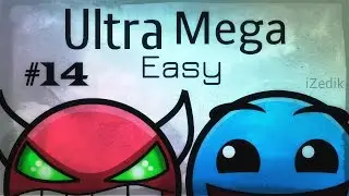 Ultra Mega Easy Demon Level #14 - Geometry Dash [2.0] - iZedik