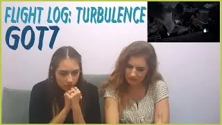 GOT7 “FLIGHT LOG : TURBULENCE” TRAILER REACTION