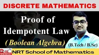 Proof of Idempotent Law | Boolean Algebra | Discrete Mathematics in Hindi