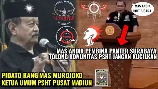 Pidato Ketua Umum Psht Kang Mas Murdjoko Terkait Komunitas Psht, Terjal PunkSHter SHorenk GengSHter