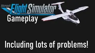 Microsoft Flight Simulator 2020 gamplay
