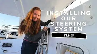INSTALLING our VETUS HYDRAULIC STEERING on our BOAT 102 | YACHT REBUILD WEEK 77