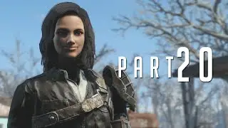 Fallout 4 - Walkthrough PART 20 Gameplay No Commentary [1080p]